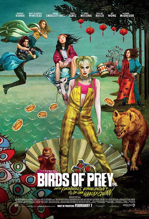 BIRDS OF PREY AND THE EMANCIPATION OF ONE HARLEY QUINN – Movie Review