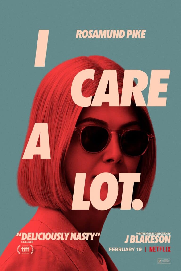 I CARE A LOT – Movie Review
