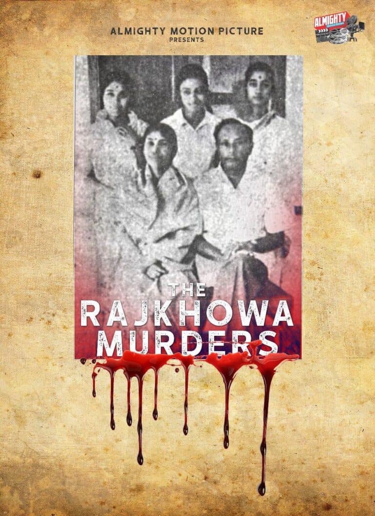 Unraveling the Shocking Story of The Rajkhowa Murders