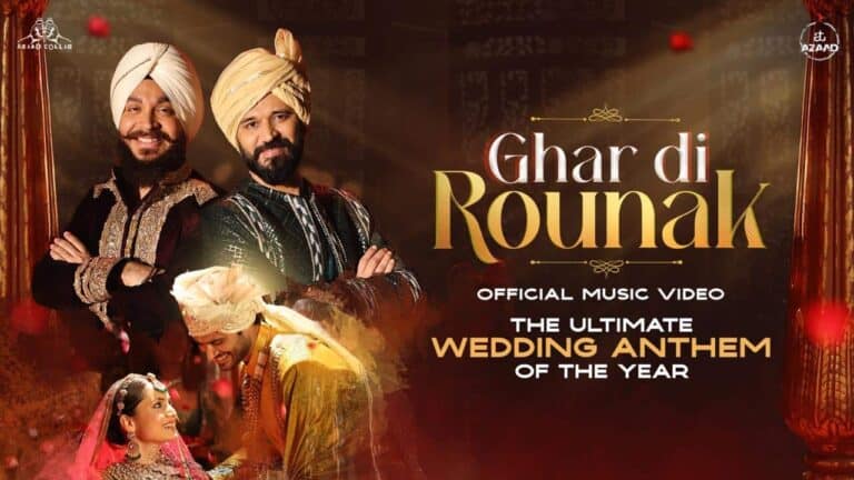 Amit Trivedi’s ‘Ghar Di Rounak’ Sets the Perfect Tone for Wedding Celebrations.