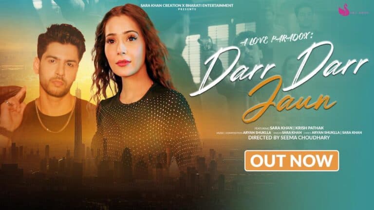 Sara Khan Debuts as Music Producer with Darr Darr Jau Under Her Label “Sara Khan Creation”.