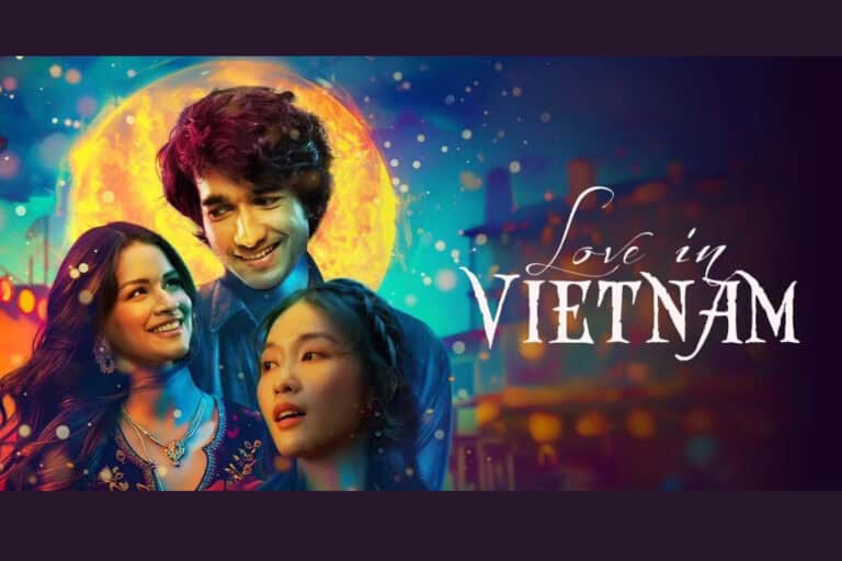 Love in Vietnam Trailer is Here! Shantanu Maheshwari, Avneet Kaur & Kha Ngan Light Up the Screen.