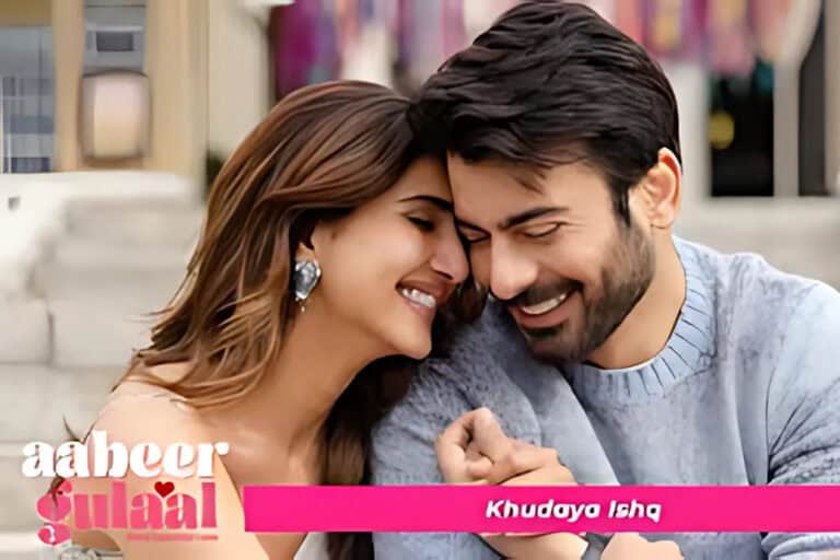 “Khudaya Ishq” from Aabeer Gulaal: Could This Be the Love Anthem of ’25?