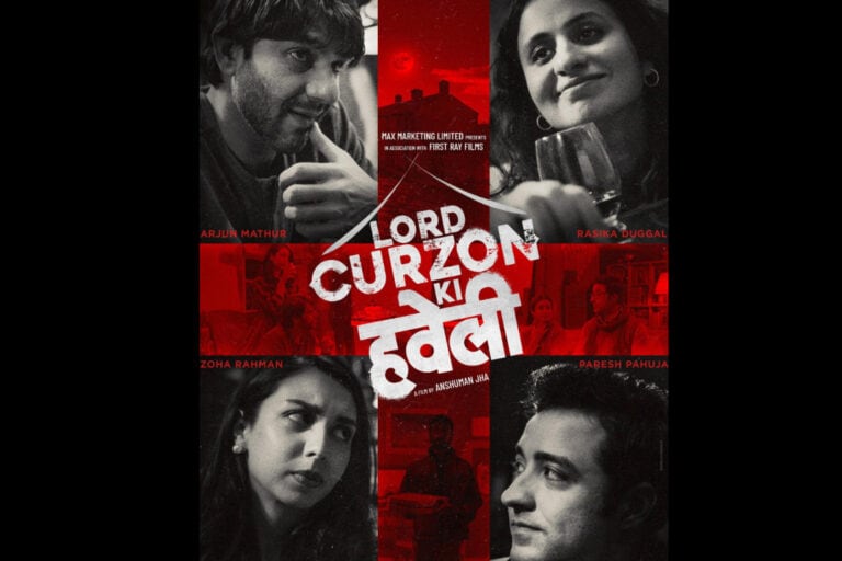 Lord Curzon Ki Haveli Becomes a Beacon for Indie Cinema — Holds Strong Across 60+ Screens in 15 Cities