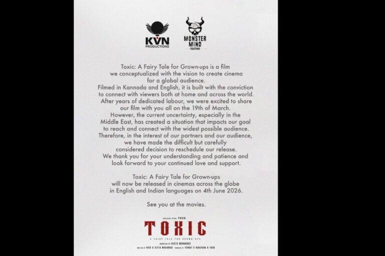 Yash’s ‘Toxic: A Fairy Tale for Grown-Ups’ Postponed to June 4, 2026 Amid Middle East Tensions