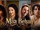 MAA BEHEN Climbs to #2 on Netflix Global Charts