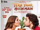 Tera Yaar Hoon Main Trailer Joins Dhamaal 4 Screenings