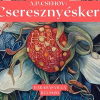 Anton Pavlovics Csehov: CSERESZNYÉSKERT