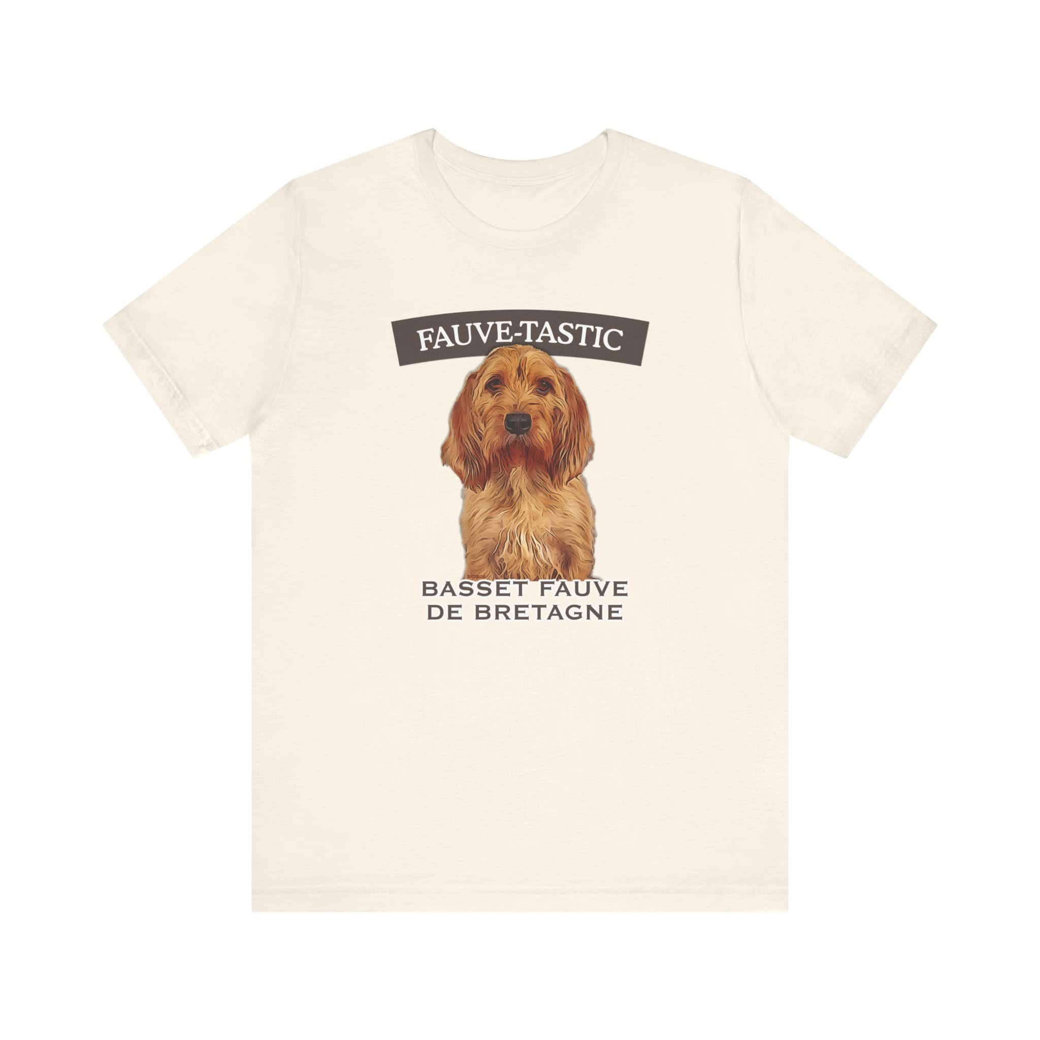 Fauve-tastic Basset Fauve de Bretagne t-shirt design