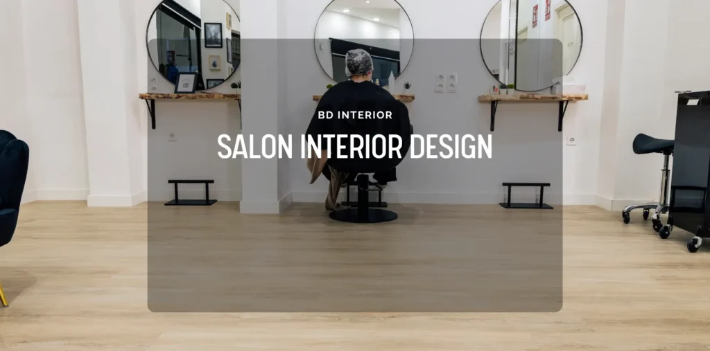 Dream Salon Design: Boost Clients & Profits with Smart Interiors 1 Salon Interior Design