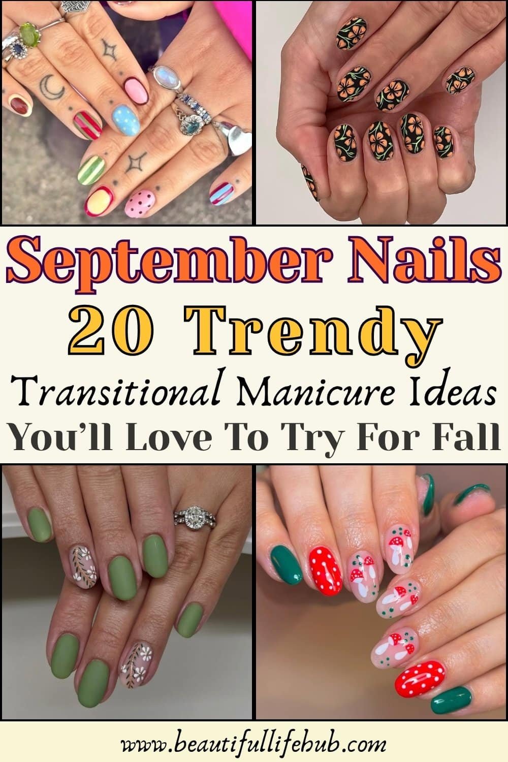 September Nails 20 Trendy Transitional Manicure Ideas You&rsquo;ll Love