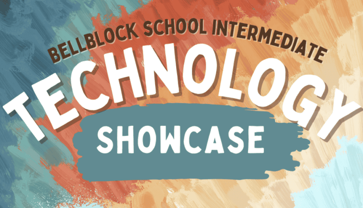 Bell Block School intermediate technology showcase.