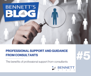 Support and guidance from Bennett Staff consultants.