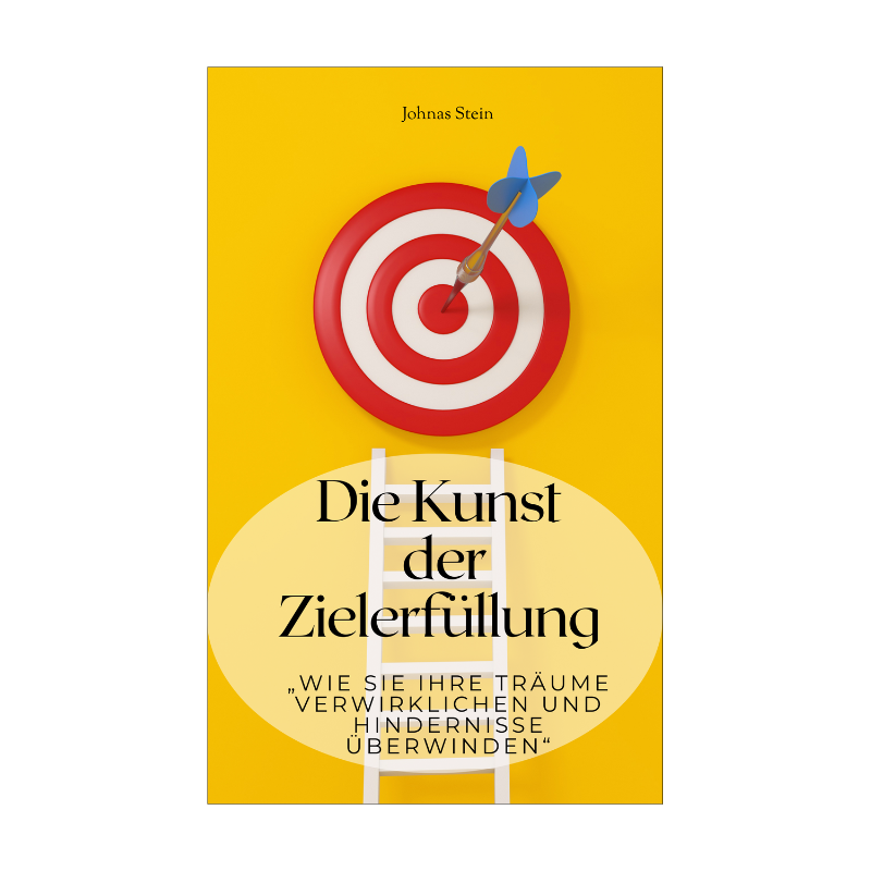 Die Kunst Der Zielerfüllung