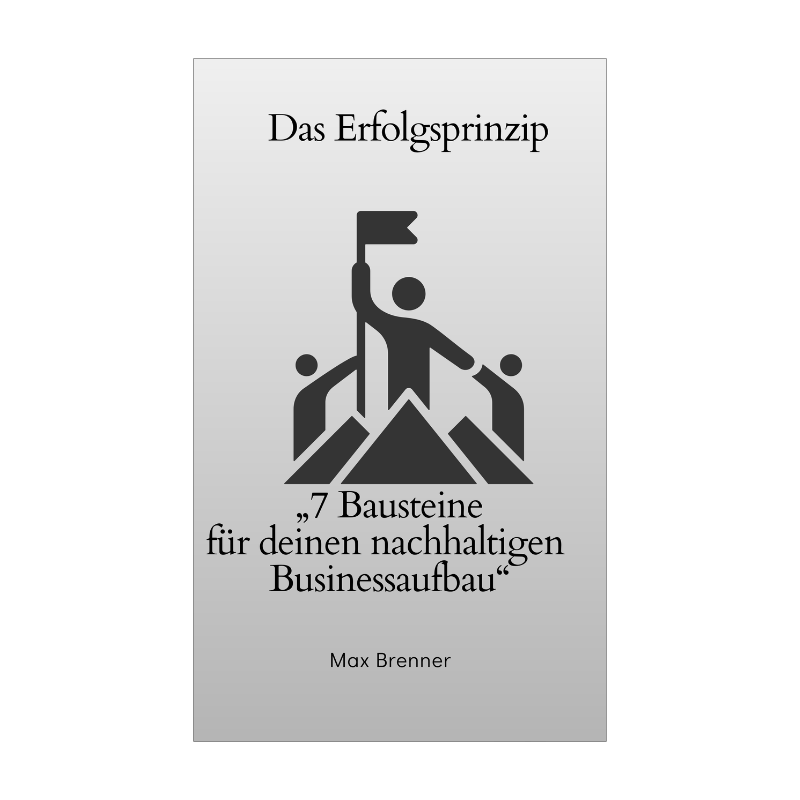 Das Erfolgsprinzip