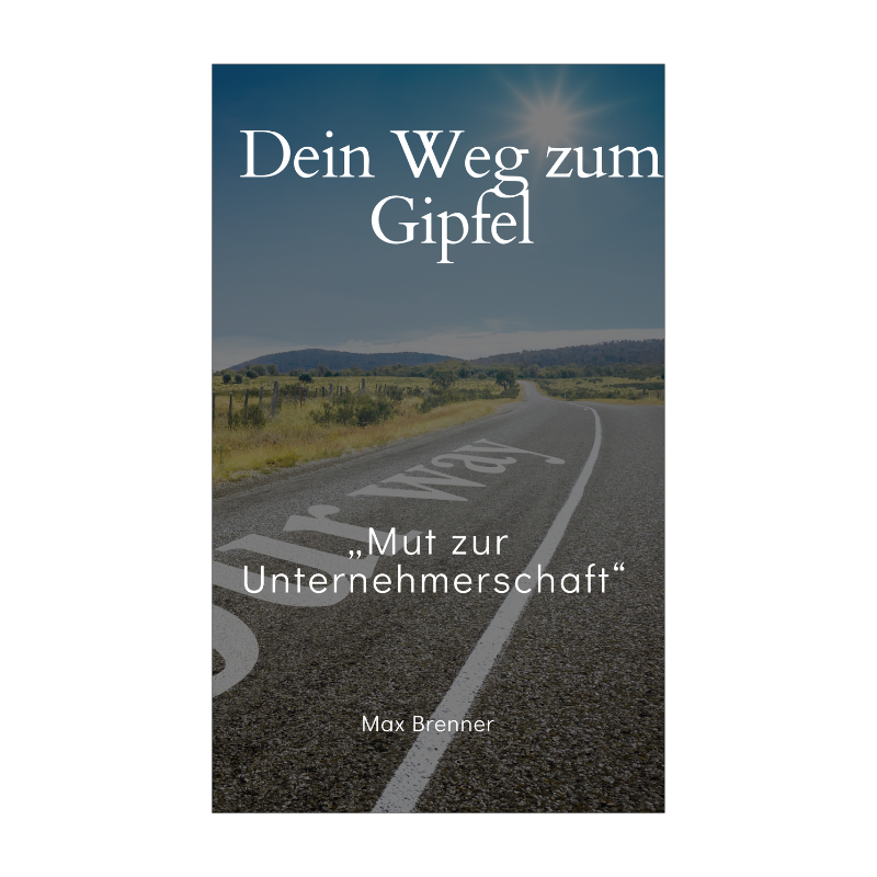 Dein Weg zum Gipfel
