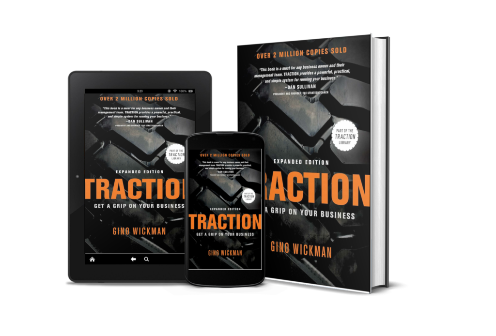 Traction Get a Grip on Your Business - (EOS)