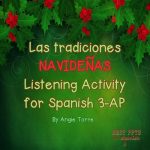Las tradiciones navideñas Listening Activity for Spanish 3-AP