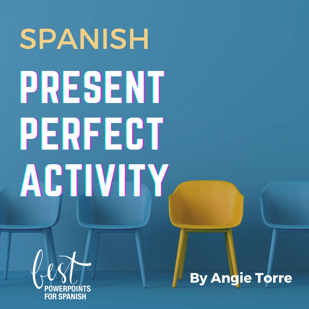 Spanish Present Perfect Activity