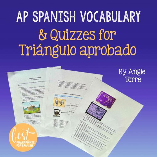 AP Spanish Vocabulary for Triángulo aprobado for AP Spanish
