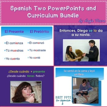 Spanish Two PowerPoints and Curriculum