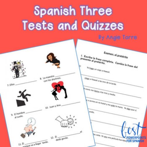 Spanish Three Assessments for an Entire Year
