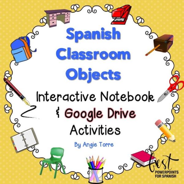 Spanish Classroom Objects Interactive Notebook & Google Drive Activities