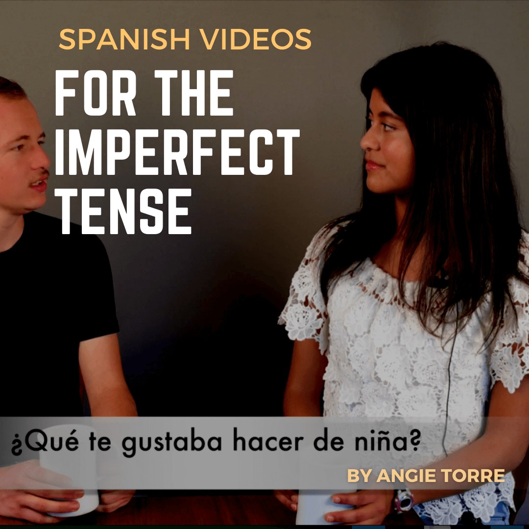 Spanish Videos for the Imperfect Tense Guy asking girl, "¿Qué te gustaba hacer de niña?