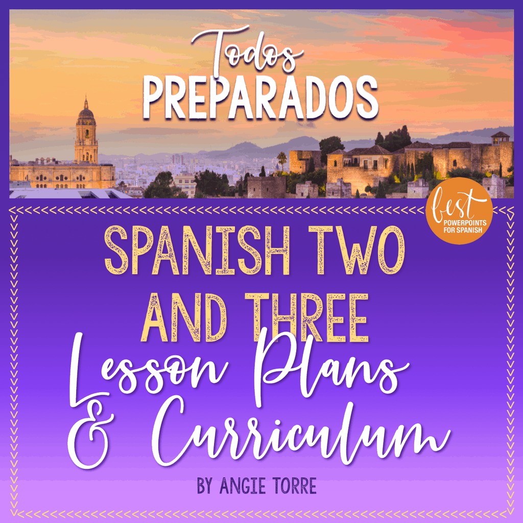 Spanish One and Two Lesson Plans and Curriculum