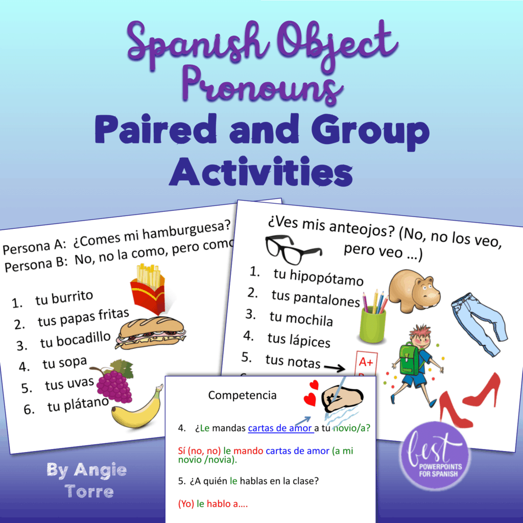 Spanish Object Pronouns Paired and Group Activities