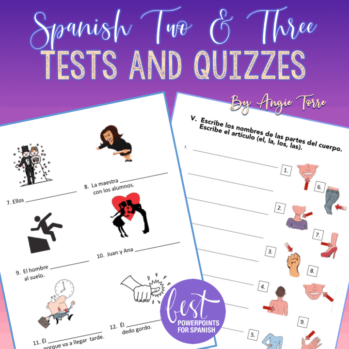 assessments for Spanish Two and Three