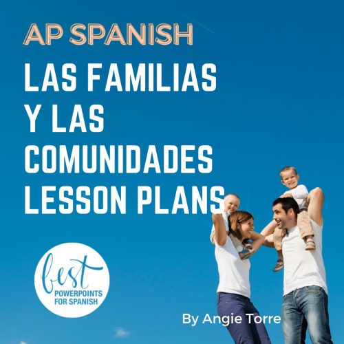 Las familias y las comunidades Lesson Plans for Vista Higher Learning