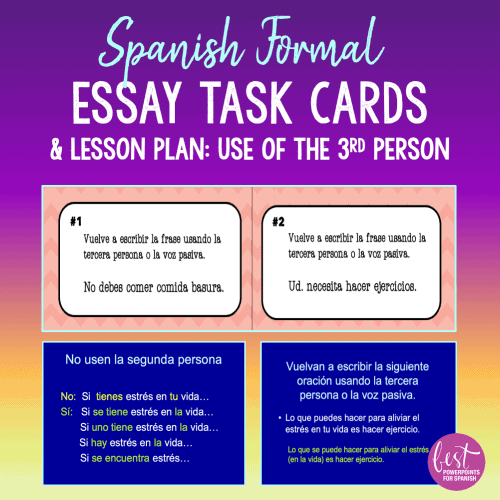 Spanish Formal Essay Task Cards & Lesson Plan: Use of the Third Person