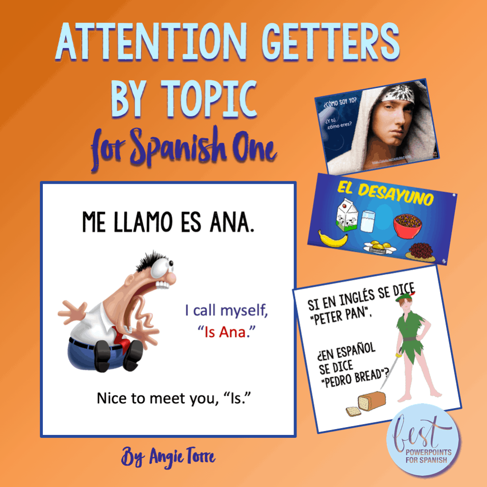 Attention Getters by Topic for Spanish One