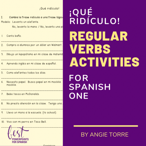 ¡Qué ridículo! Regular Verbs Activities