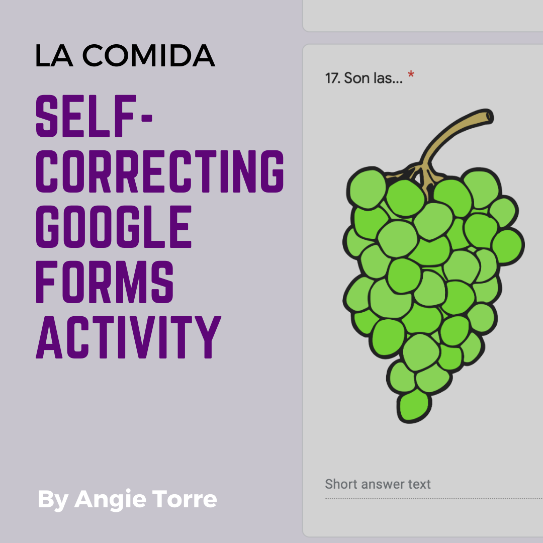 Spanish Food La comida Google Forms Activity