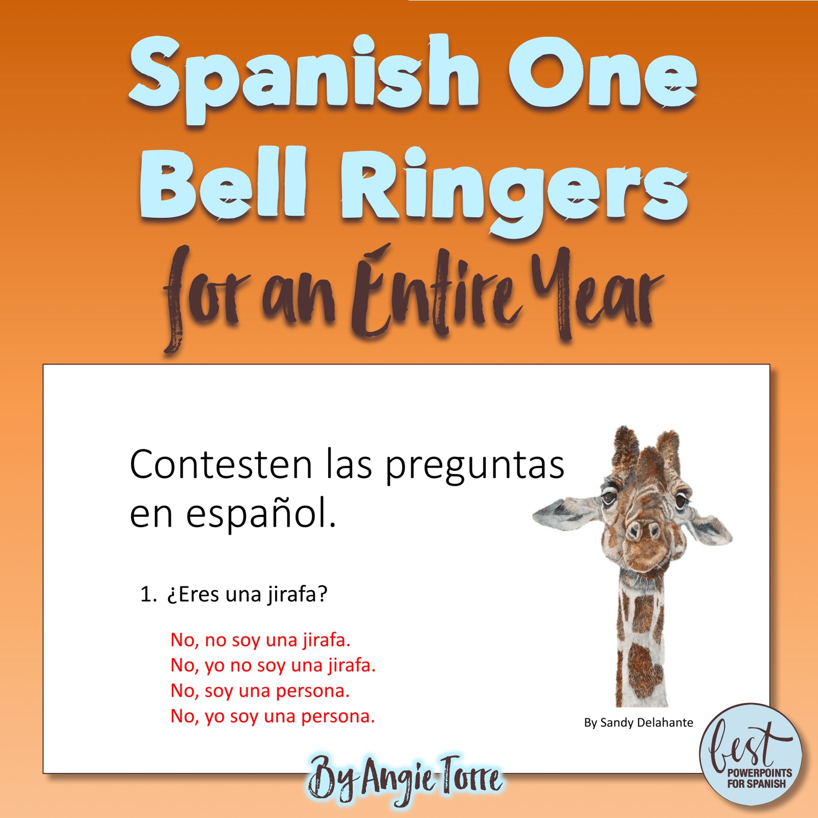 Spanish One Bell Ringers for an Entire Year: Absolutely everything you need to teach Spanish One Effectively