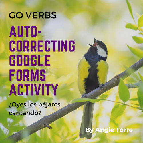 Spanish GO Verbs Google Forms Activity