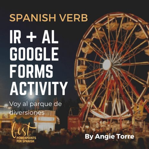 Spanish Verb Ir + Al Google Forms Activity Night scene of a ferris wheel at an amusement park