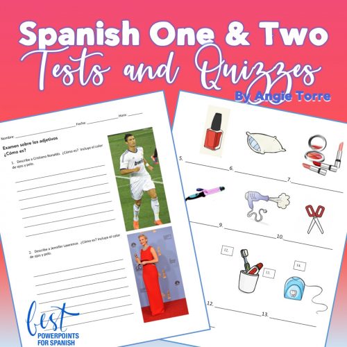 Spanish 1 and 2 Tests and Quizzes