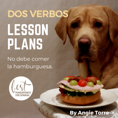 Spanish Dos Verbos How to Use Two Verbs in a Sentence Lesson Plans
