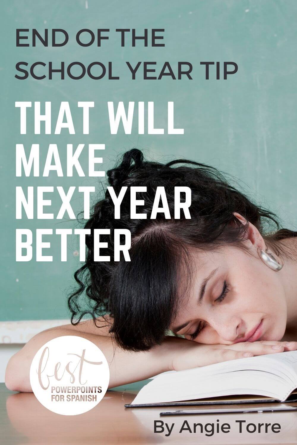 Teacher Assistant: End of the School Year Tip that will Make Next Year Better