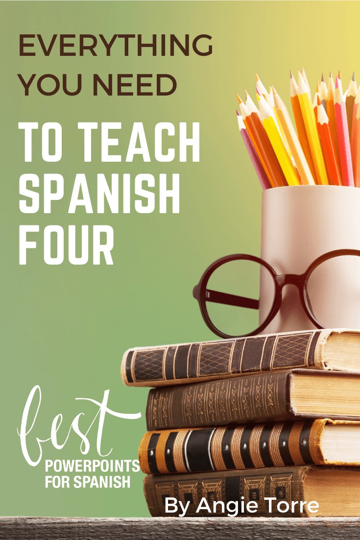 Spanish Resources Everything You Need to Teach Spanish 4