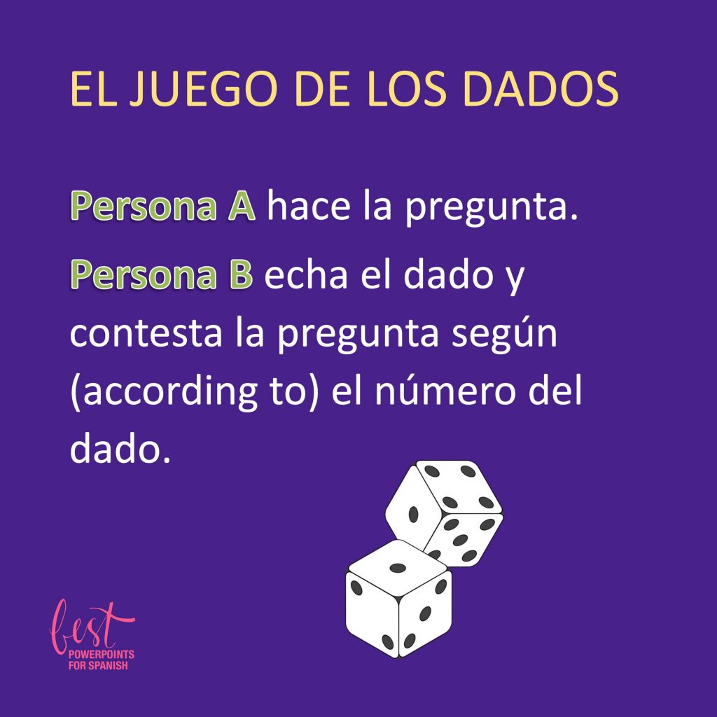 Students love this Spanish irregular verbs Dice Game! Because the sentences are already written for them, they practice saying correct sentences. The number on the die tells them which sentence to say. Visuals aid in comprehension. They ask and answer questions using the GO verbs. In the other activity, students ask their partners’ questions using the irregular verbs and record their answers. Students practice listening, speaking, and writing. Printable files are editable. Digital activities are included for distance learning and 1:1 classes.