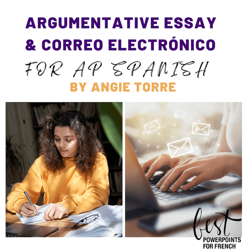 Argumentative Essay and Correo Electrónico PowerPoints for AP Spanish