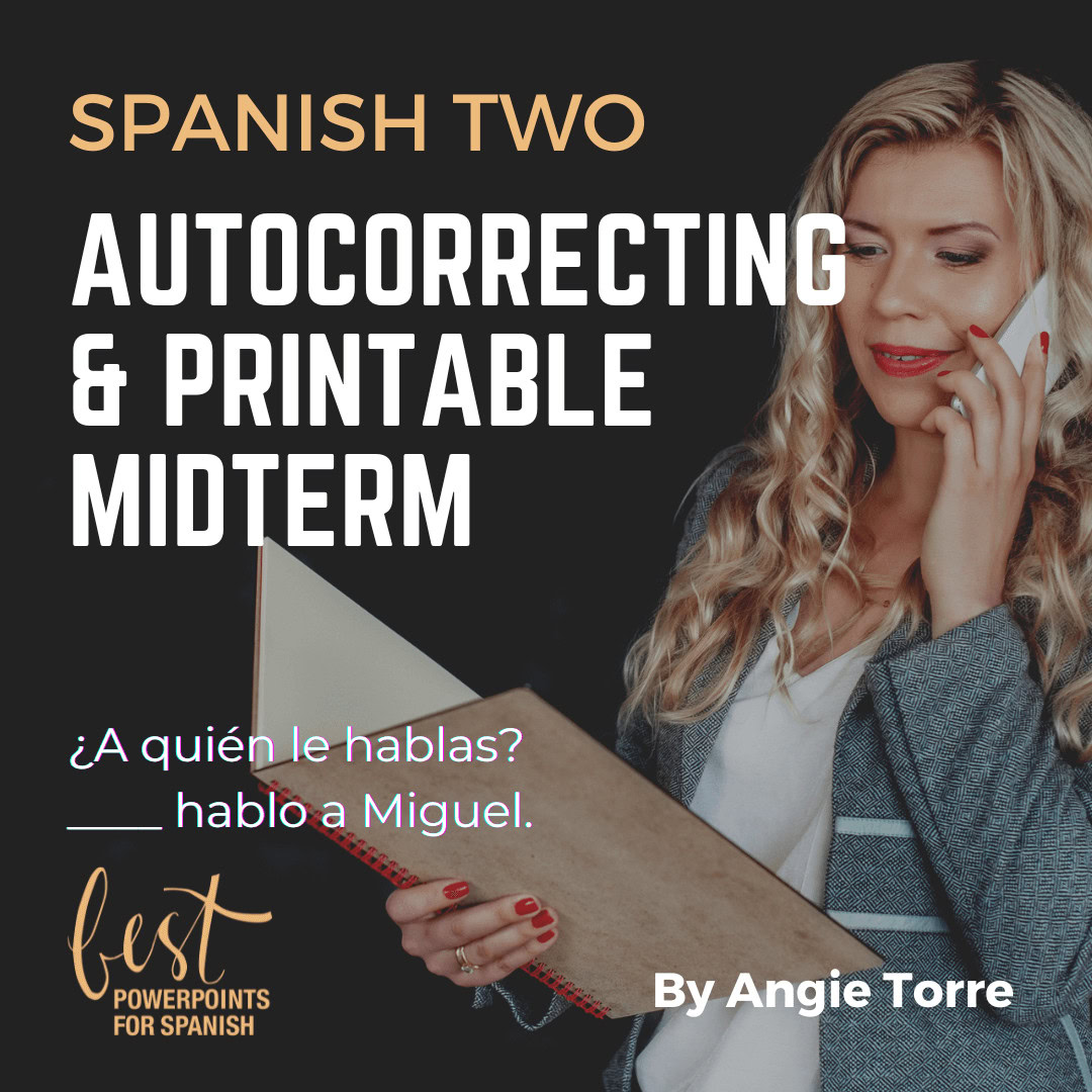 Spanish 2 Midterm Exam Print and Google Forms