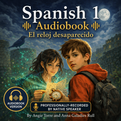 Spanish Audiobook for Beginners El reloj desaparecido