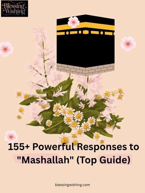 155+ Powerful Responses to "Mashallah" (Top Guide)