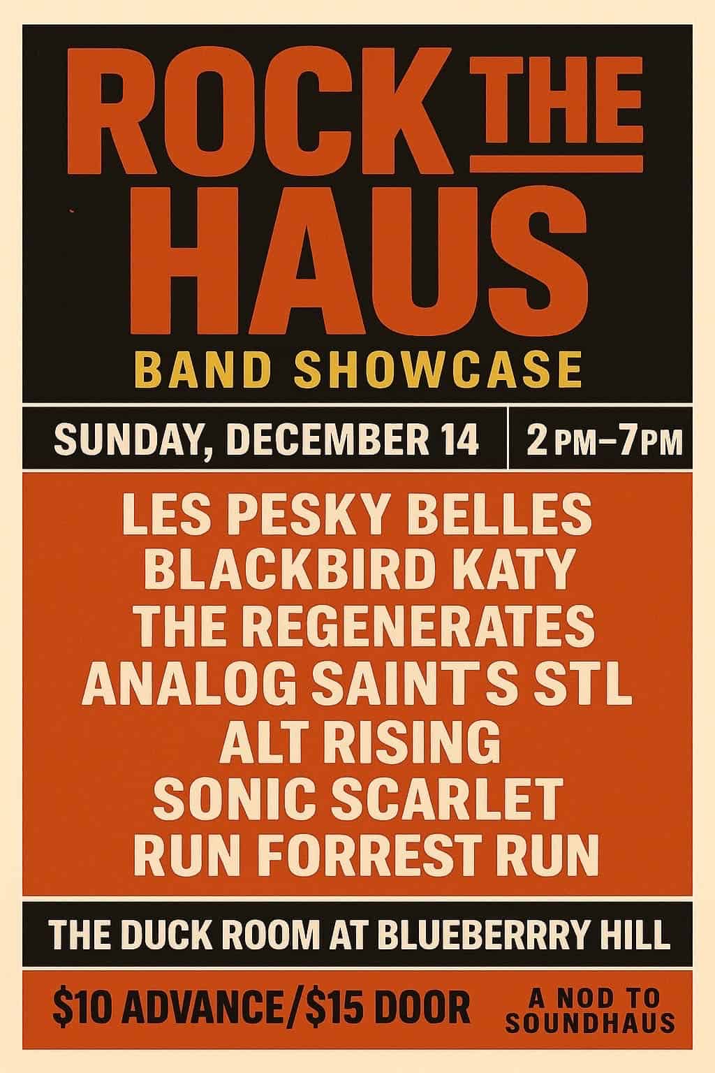 Poster for Rock the Haus band showcase on Sunday, December 14, 2–7PM, at The Duck Room at Blueberry Hill. Features bands like Les Pesky Belles, Blackbird Katy, and others. $10 advance/$15 at the door.