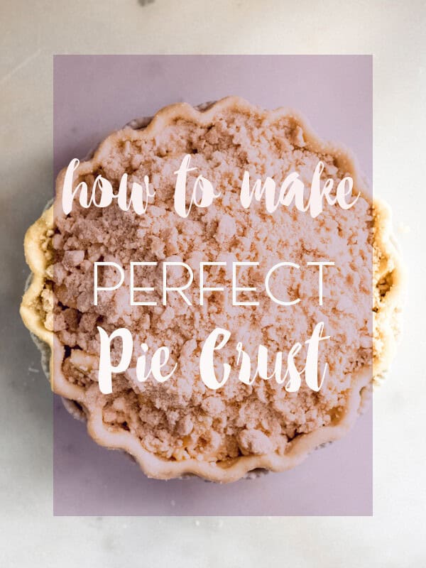 A text graphic over a pie that says "how to make perfect pie crust".